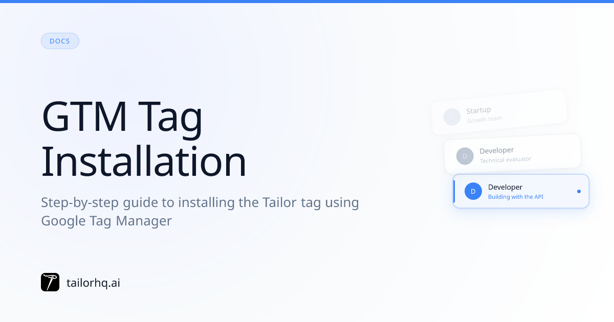GTM Tag Installation | Tailor AI