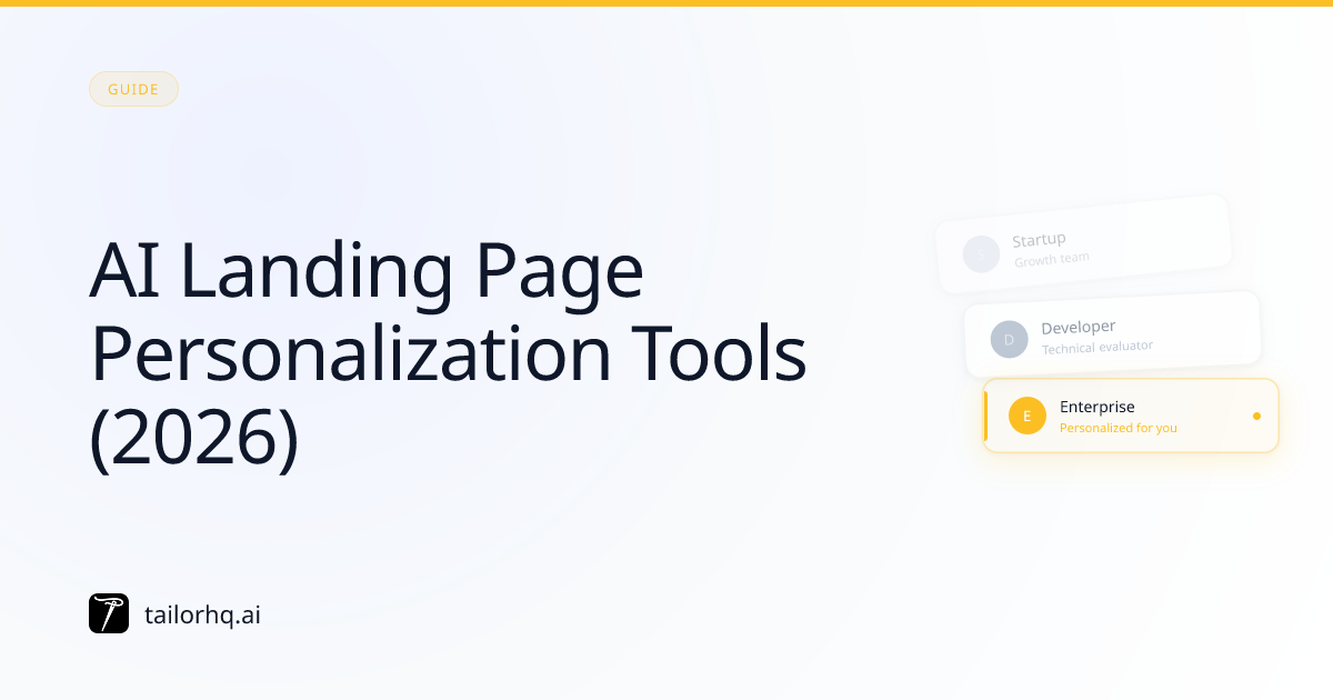 AI Landing Page Personalization Tools (2026) | Tailor AI