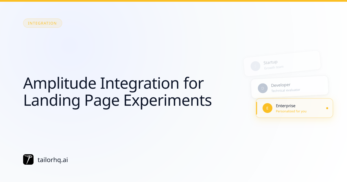 Amplitude Integration for Landing Page Experiments | Tailor AI
