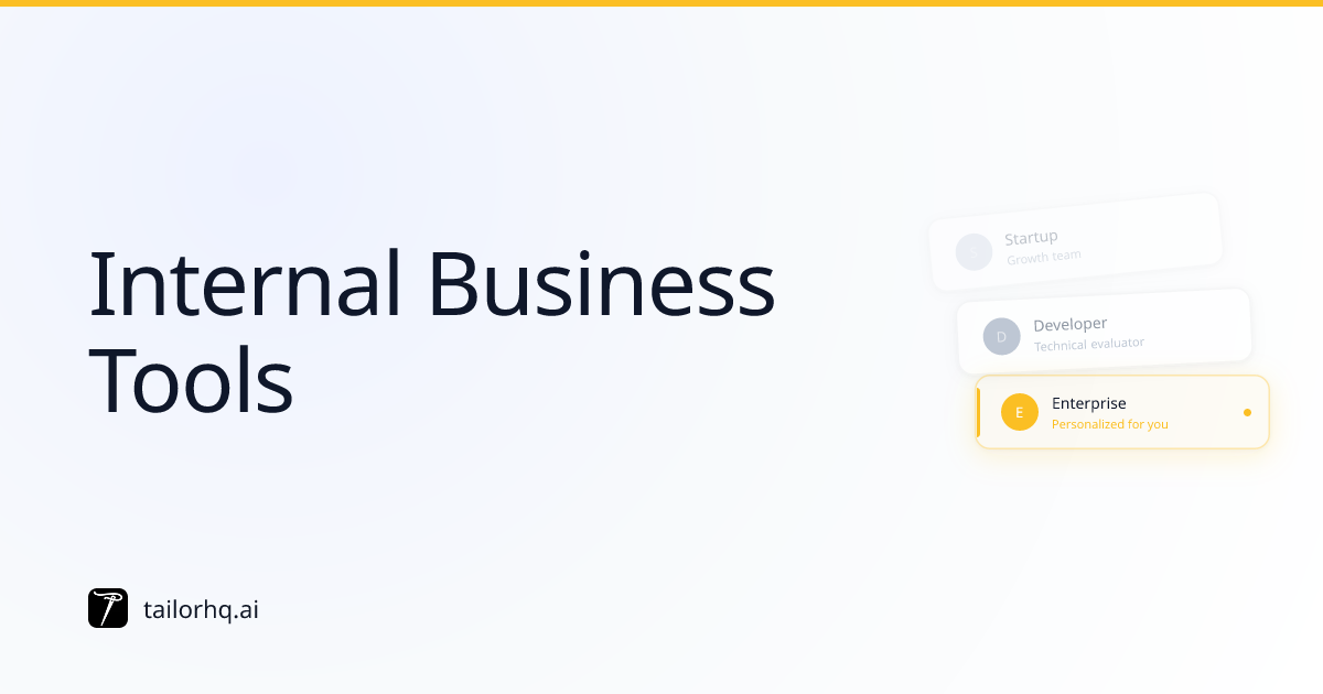 Internal Business Tools | Tailor AI