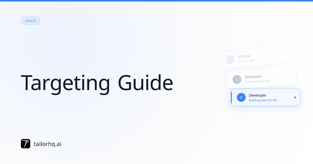 Targeting Guide | Tailor AI