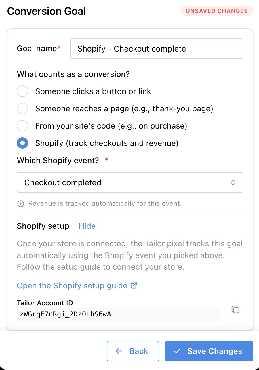 The Shopify goal type selected, This goal tracks revenue checked, and the Tailor Account ID and Goal ID under Shopify setup