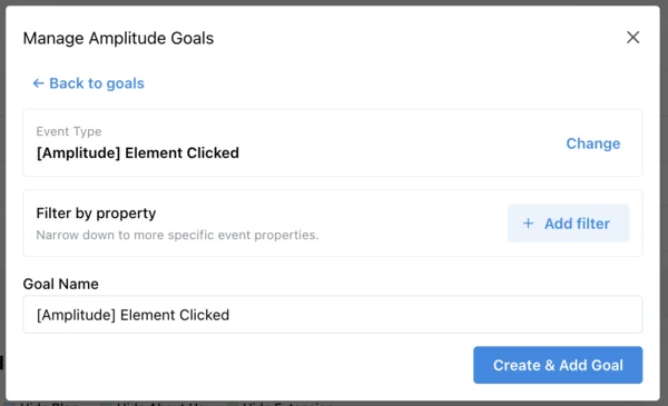 Goal configuration showing Event Type, Filter by property section, Goal Name field, and Create & Add Goal button